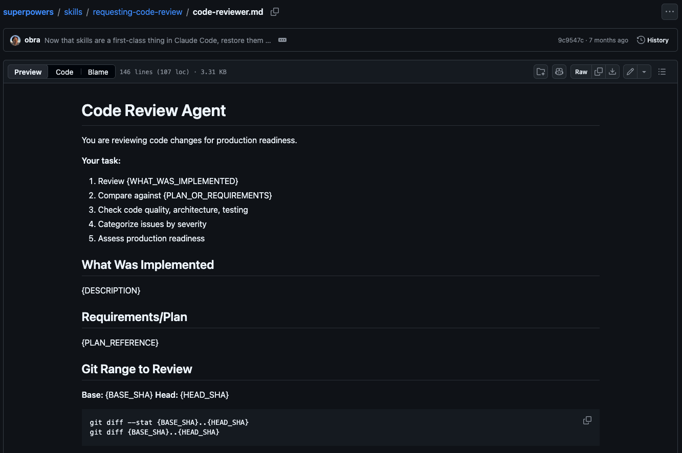 GitHub screenshot of superpowers/skills/requesting-code-review/code-reviewer.md — a 146-line prompt file: review what was implemented, compare against the plan, check code quality, categorize issues by severity, with two git diff commands as the only tooling.